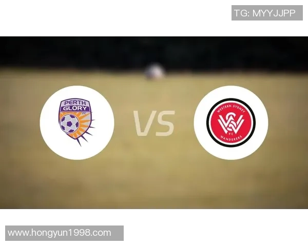 帕斯光荣迎战悉尼流浪全力争胜展现澳超联赛精彩对决 帕斯光荣迎战悉尼流浪全力争胜展现澳超联赛精彩对决